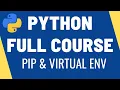 Learn Python - Pip and Virtualenv