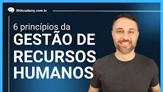 Gestão de Recursos Humanos: 6 principais atividades do RH | RH Academy