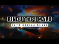 Download Lagu RINDU TAPI MALU( yaya Nadila )REMIX