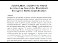 AutoML4ETC Automated Neural Architecture Search for Real World Encrypted Traffic Classification