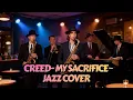 Lagu Creed - My Sacrifice (Jazz Cover) | Ai Cover Music