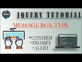 jQuery Tutorial Message Box Type Use Message box in jQuery