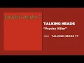 Talking Heads - Psycho Killer (Official Audio)