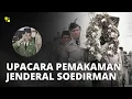 Download Lagu 😭 sedih nian | UPACARA PEMAKAMAN JENDERAL SOEDIRMAN (1950)