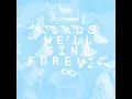 Words We'll Sing Forever