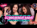 Download Lagu DJ TIKTOK TERBARU 2025  - 🎵 | DJ BREAKBEAT BARAT TERBARU 2025🎵 | DJ BREAKBEAT PLAT KT TERBARU 2025🎵