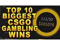 Top 10 Biggest CSGO Gambling Wins