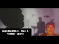 Spandau Ballet - True X Nekfeu - Egerie