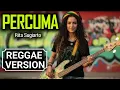 Lagu PERCUMA - Rita Sugiarto | COVER REGGAE | RASTA GEMBEL SOUND
