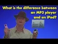 iPods Vs MP3 players What s the difference