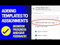 Using templates in an assignment