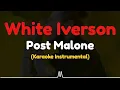 Post Malone - White Iverson Karaoke Instrumental