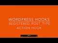 WordPress Hooks registered post type Part-25 Example