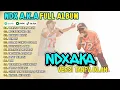 Lagu NDX A.K.A Full Album : Jangan Ngaku Fans Kalo Belum Dengar Ini!
