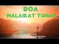 Download Lagu Doa Jam 6 Pagi | Doa Malaikat Tuhan Katolik Jam 6 Pagi