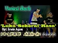Lagu Luka Sekerat Rasa ( yollanda \u0026 Arief ) Cover Dongkrek Jaranan  Version by yayan Jandut
