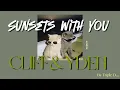 [Thaisub] -Sunsets With You-Cliff, Yden~แปลไทย~🌅👩🏻‍🤝‍👨🏼