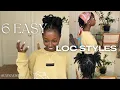 EASY LOC STYLES BEGINNER FRIENDLY SHORT STARTER LOCS