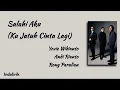 Download Lagu Salahi Aku (Ku Jatuh Cinta Lagi) - Andi Rianto, Rony Parulian, Yovie Widianto | Lirik Lagu 