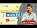 Servlet Life Cycle in Advance Java by Rahul Chauhan Sir Advance Java