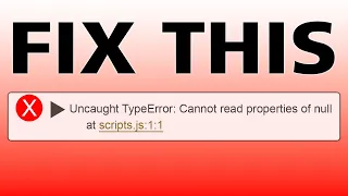 5 Ways to Fix JavaScript Uncaught TypeError Cannot Read Properties of Null - How to Fix JS Errors