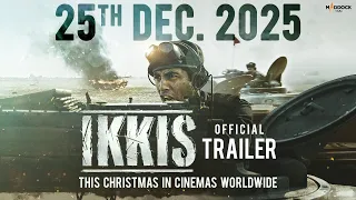 Ikkis Official Trailer In Cinemas Worldwide This Christmas 25th December 2025 
