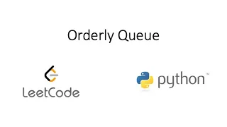 Leetcode - Orderly Queue Python