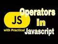 Javascript Operators Types of Operators in Javascript Hindi Lecture-5
