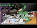 Download Lagu Aizawa adopts Izuku![Wholesome moments in the aizawa family][Gamer Deku AU][part1/2|Bnha|GCMS]