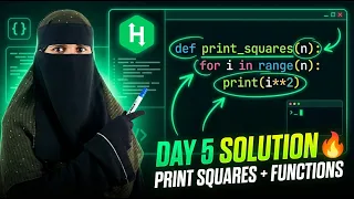 HackerRank Day 5 Python Solution Print Squares Using For Loop