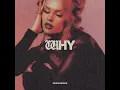 WHY - Sasha Keable