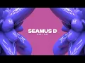 Seamus D - Like That (Official Audio)