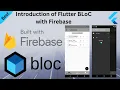 Flutter BLoC State Management with Firebase