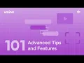 Xmind 101 Advanced Tips and Features