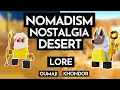 NOMADISM NOSTALGIA DESERT Polytopia OUMAJI KHONDOR Lore