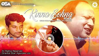 Download Kinna Sohna (Remix) | Bally Sagoo \u0026 Ustad Nusrat Fateh Ali Khan Kinna Sona | OSA Worldwide MP3