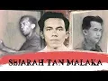 Sejarah Tan Malaka, Bapak Bangsa Yang Dilupakan?