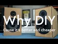Lagu Why DIY Speaker Kits - Because They're Better and Cheaper - CSS Audio and GR Research