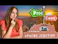 What It s Like to Live in Apache Junction AZ Pros Cons REVEALED