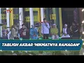 Ribuan Warga Surabaya Ramaikan Gelaran Tabligh Akbar 'Nikmatnya Ramadan'