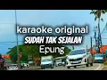 Download Lagu Karaoke original sudah tak sejalan