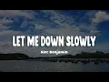 Download Lagu Alec Benjamin - Let Me Down Slowly (Lyrics)