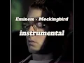 Download Lagu Eminem - Mockingbird instrumental