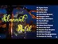 Download Lagu Sambut Natal.. Lagu Natal Terbaru 2022/2023 Terpopuler Saat Ini | Selamat Hari Natal