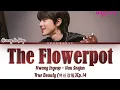 Download Lagu Hwang In yeop (황인엽) (Han Seojun) - The Flowerpot (Cover Ep 14) [True Beauty] Lyrics/가사 [Han|Rom|Eng]