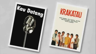 Download KRAKATAU BAND - KAU DATANG  (format suara jernih) MP3