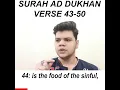 Download Lagu Surah Ad Dukhan Chapter 44 verse 43-50