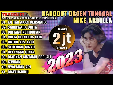 Download MP3 FULL ALBUM DANGDUT ORGEN TUNGGAL _ NIKE ARDILLA | BASS JEDUG 2023