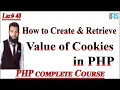 PHP Tutorial in Urdu Hindi Create and Retrieve Value of Cookie in PHP Create Retrieve cookie