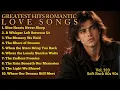 💖Greatest Hits Romantic Love Songs💖 | Soft Rock Ballads 70s 80s 90s | The Endless Promise | Vol.333